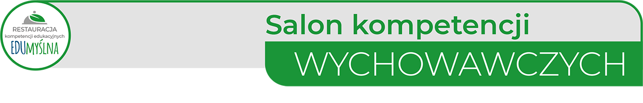 Salon kompetencji WYCHOWAWCZYCH