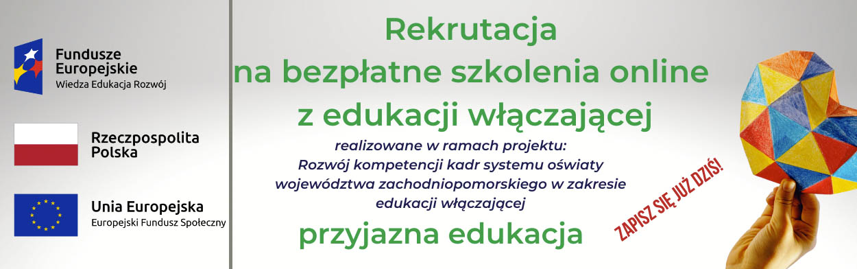przyjazna edukacja - rekrutacja uczestników na szkolenia